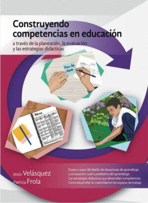 Construyendo competencias en educación
