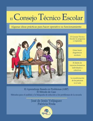 El Consejo Técnico Escolar