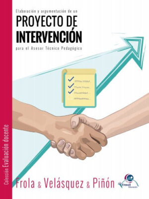 Elaboración y Argumentación de un Proyecto de intervención