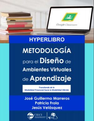 Metodología para el diseño de ambientes virtuales de aprendizaje