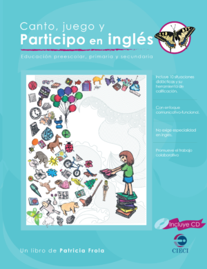 Canto, juego y participo en inglés. Tomo 4